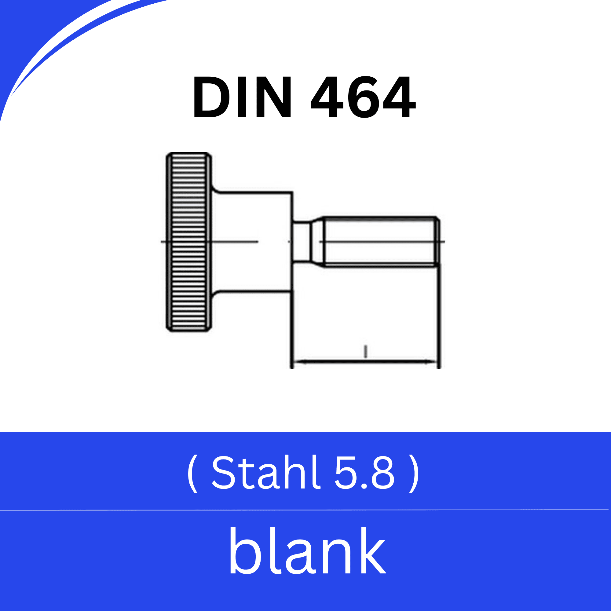 Bild für Kategorie ➤ Kategorie: DIN 464 Stahl ( 5.8) blank